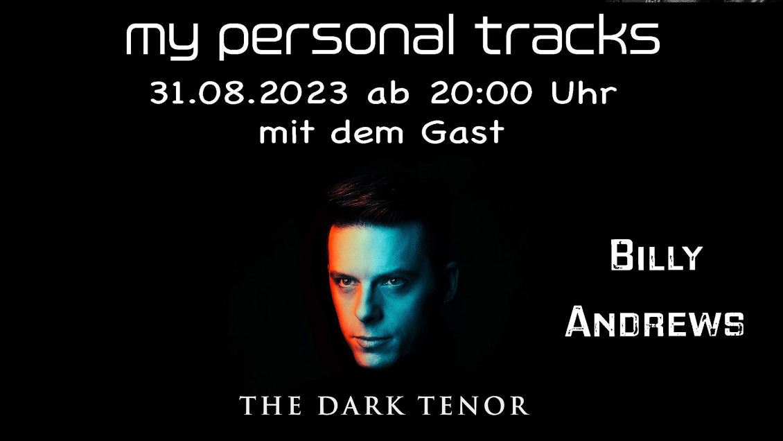 Unser Gast :The Dark Tenor- Billy Andrews